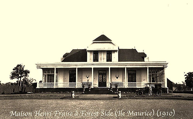 Maison Henri Fraise - Forest Side - Curepipe - 1910